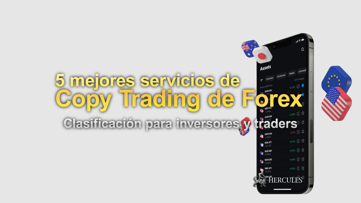 5 mejores servicios de Copy Trading de Forex - Clasificación para inversores y traders