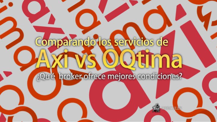 Axi vs OQtima Qué broker de Forex CFD ofrece mejores condiciones de trading