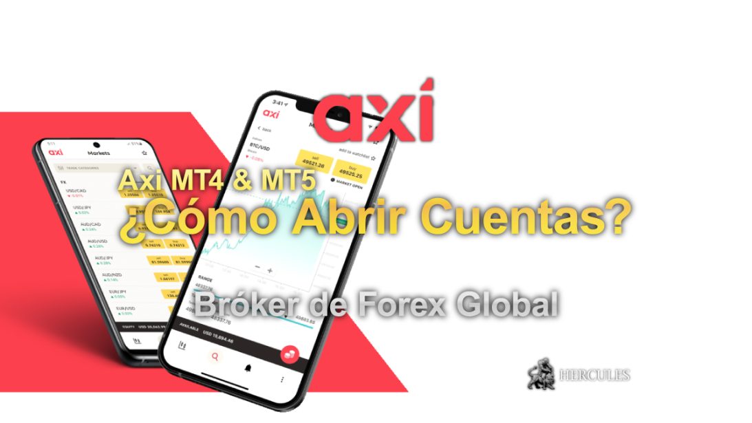 -Como-abrir-cuentas-de-trading-Axi-MT4-&-MT5--Broker-de-Forex-Global