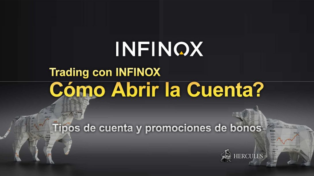 Cómo abrir la cuenta de trading de Forex con INFINOX Tipos de cuenta y promociones de bonos