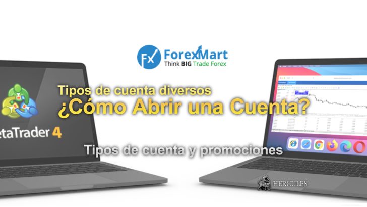 Cómo abrir una cuenta con ForexMart Tipos de cuenta y promociones