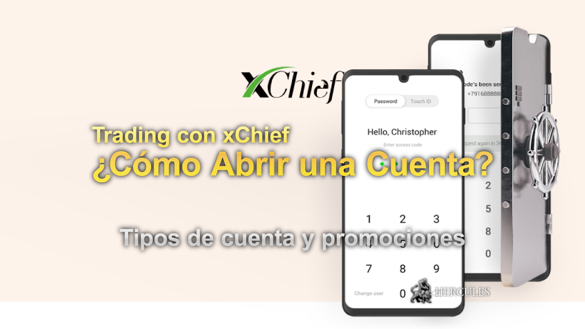 xChief - ¿Cómo abrir una cuenta con xChief? | Tipos de cuenta y promociones de bonificación