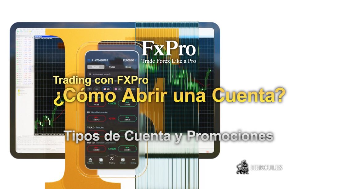 ¿Cómo abrir una cuenta de trading con FXPro Tipos de Cuenta, Plataformas y Promociones