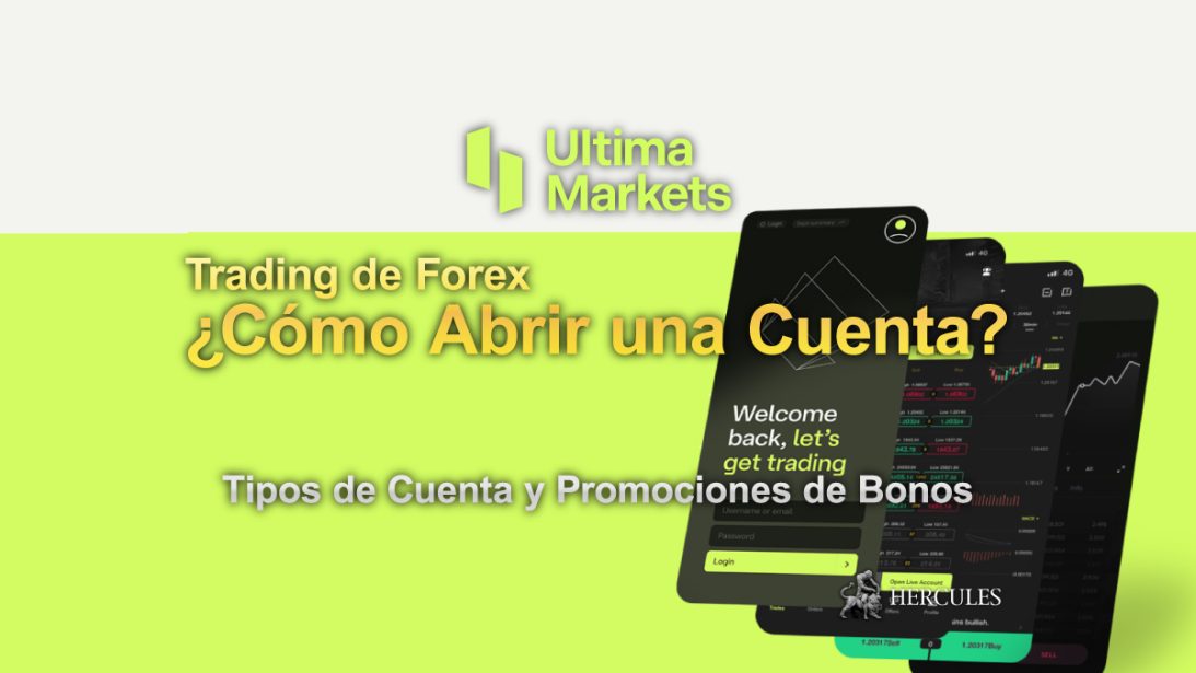 ¿Cómo abrir una cuenta de trading de Forex con UltimaMarkets Tipos de Cuenta y Promociones de Bonos