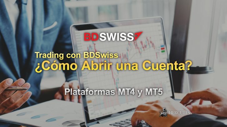 Cómo abrir una cuenta de trading de Forex en BDSwiss? | Plataformas MT4 y MT5