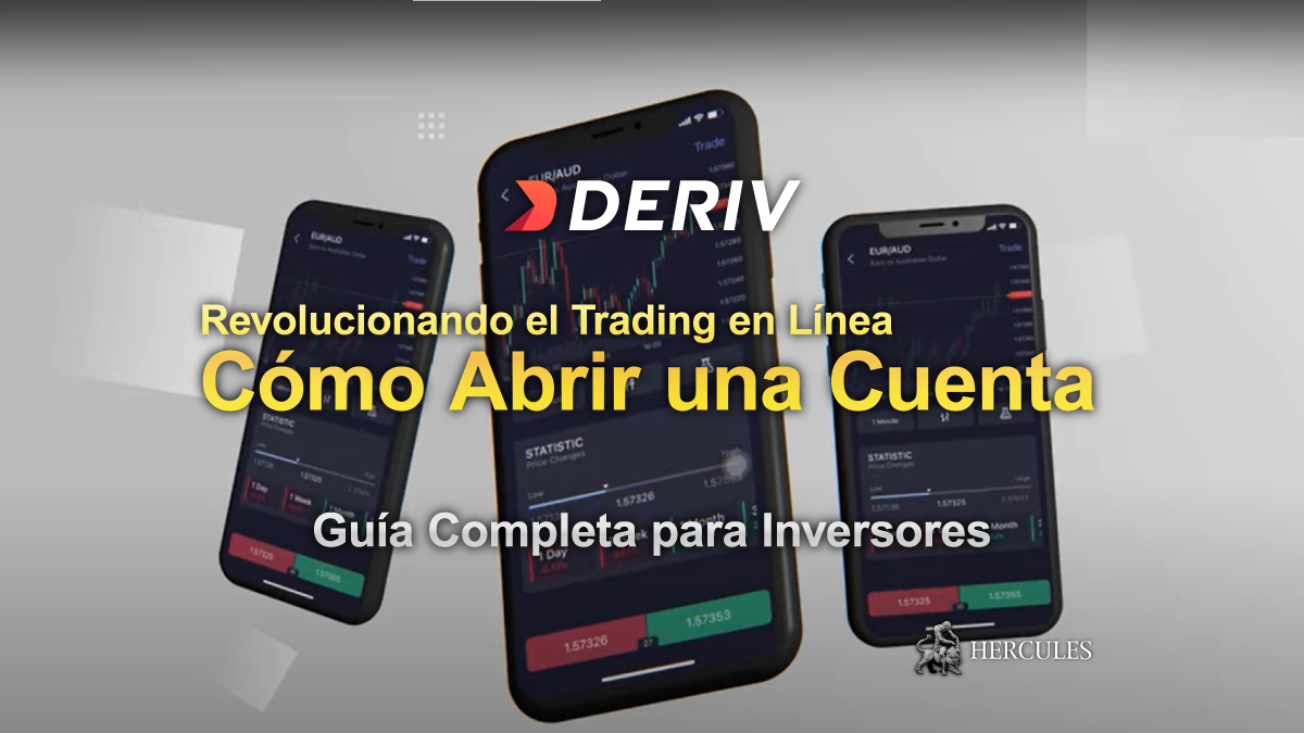 Deriv - Cómo abrir una cuenta en Deriv | Guía Completa para Inversores