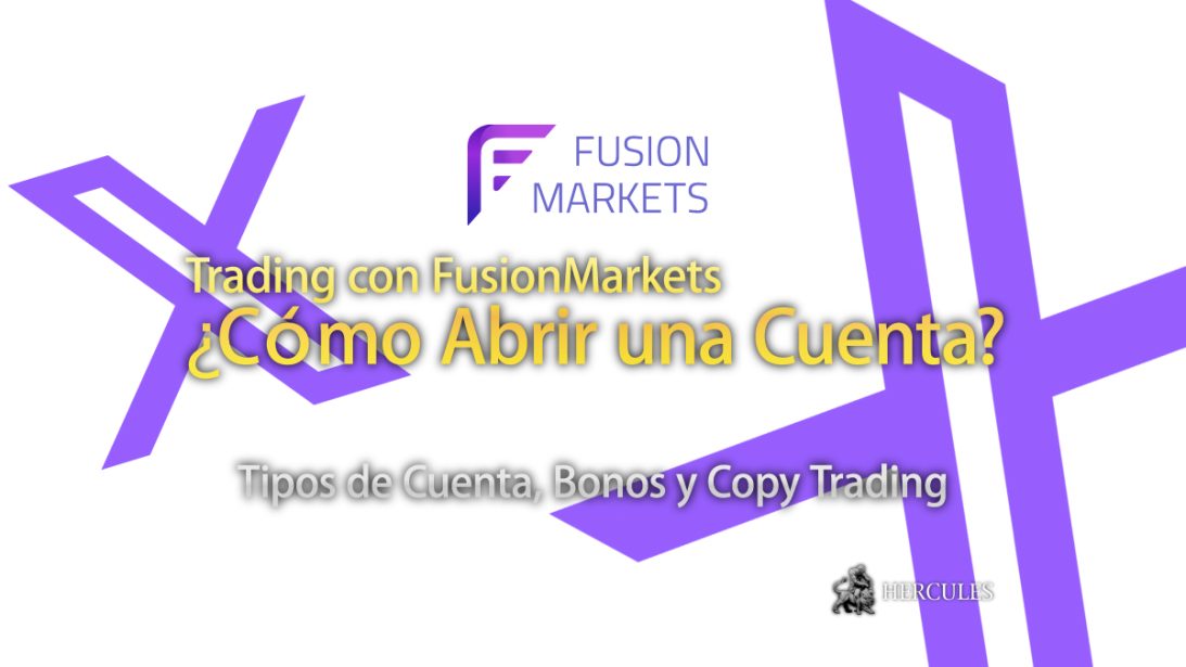 Cómo abrir una cuenta en FusionMarkets Tipos de Cuenta, Promociones de Bonos y Copy Trading