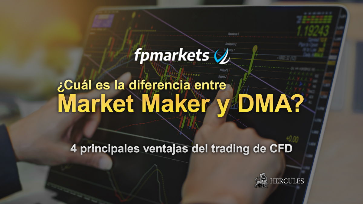 FP Markets - ¿Cuál es la diferencia entre Market Maker y DMA (Direct Market Access)?