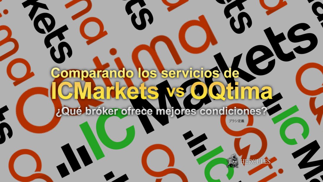 IC Markets vs OQtima Qué bróker de Forex CFD tiene mejores condiciones de trading