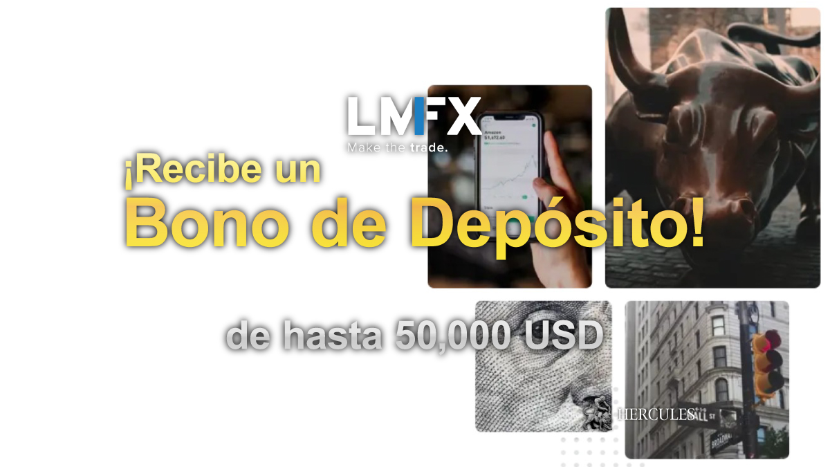 Bono de Depósito del 100% de LMFX
