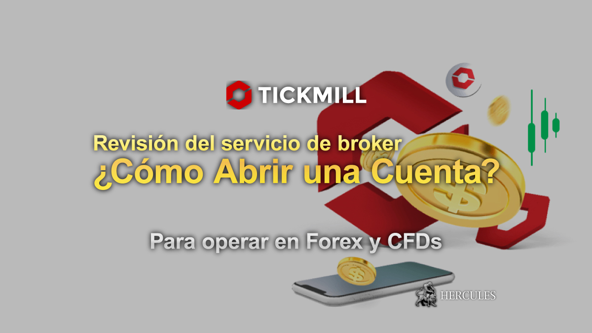 Tickmill - ¿Cómo abrir una cuenta de trading de Forex con Tickmill? | Tipos de cuenta y promociones de bonos