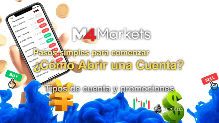 Cómo abrir una cuenta en M4Markets Tipos de cuenta, plataformas y promociones