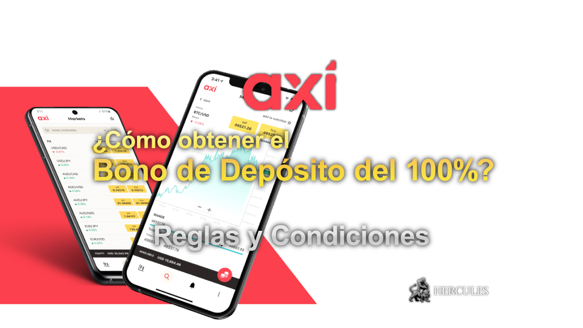 Axi - ¿Cómo obtener el Bono de Depósito del 100% de Axi?