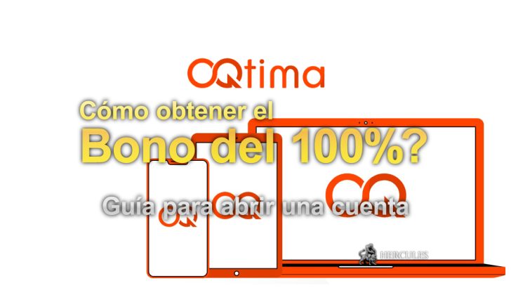 Cómo obtener el bono del 100% de OQtima Guía para abrir una cuenta