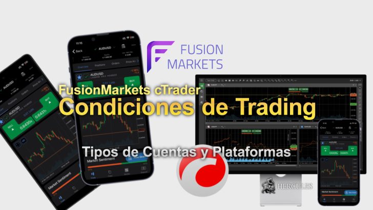 Condiciones de Trading de FusionMarkets Tipos de Cuentas y Tipos de Plataformas