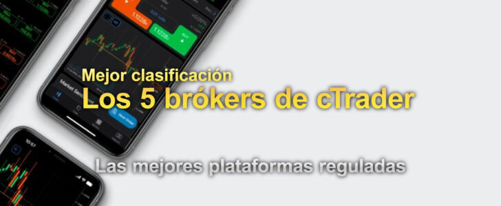 Mejor clasificación: los 5 mejores brókers de Forex con cTrader en 2026 ...