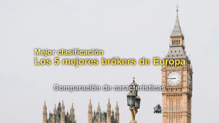 Mejor clasificación los 5 mejores brókers de Forex en Europa en 2025