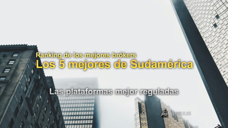 Mejor clasificación los 5 mejores brókers de Forex en Sudamérica en 2025